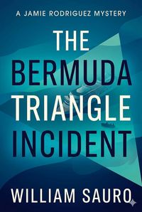 Produktbild: The Bermuda Triangle Incident