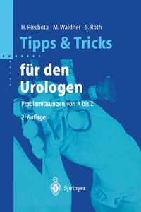 Bild vom Artikel Tipps und Tricks für den Urologen vom Autor Hansjürgen Piechota