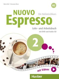 Nuovo Espresso A2. Lehr- und Arbeitsbuch mit DVD und Audio-CD Giovanna Rizzo