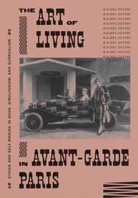 Produktbild: Art of Living in Avant-Garde Paris