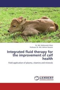 Produktbild: Alam, D: Integrated fluid therapy for the improvement of cal