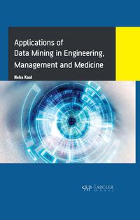 Produktbild: Applications of Data Mining in Engineering, Management and Medicine