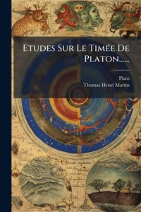 Produktbild: Etudes Sur Le Tim&Atilde;(c)e De Platon......