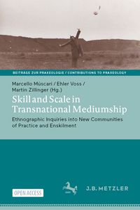 Produktbild: Skill and Scale in Transnational Mediumship