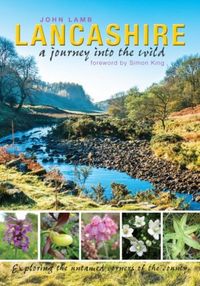 Produktbild: Lamb, J: Lancashire: a journey into the wild