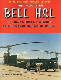 Bild vom Artikel The Forgotten Bell HSL: U.S. Navy's First All-Weather Anti-Submarine Warfare Helicopter vom Autor Steve Ginter
