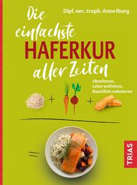 Produktbild: Die einfachste Haferkur aller Zeiten