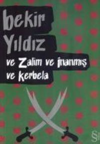 Produktbild: Ve Zalim ve Inanmis ve Kerbela