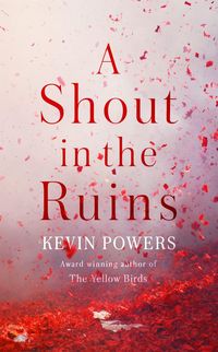 Produktbild: Powers, K: A Shout in the Ruins