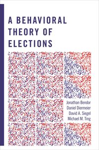 Produktbild: A Behavioral Theory of Elections