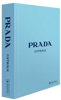 Bild vom Artikel Prada Catwalk - Die Kollektionen vom Autor Susannah Frankel