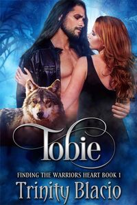 Produktbild: Tobie (Finding The Warrior's Heart, #1)