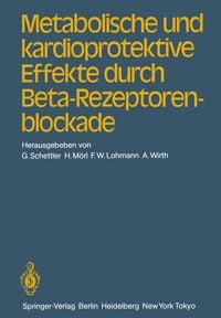Produktbild: Metabolische und kardioprotektive Effekte durch Beta-Rezeptorenblockade