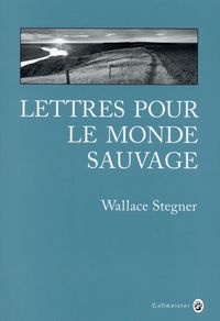 Produktbild: Lettres pour le monde sauvage : r&eacute;cits