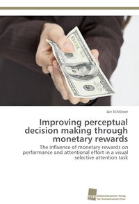 Produktbild: Improving perceptual decision making through monetary rewards