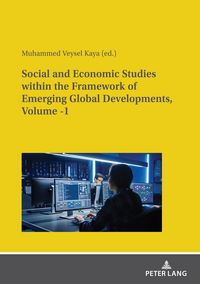 Produktbild: Social and Economic Studies within the Framework of Emerging Global Developments, Volume -1
