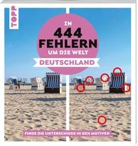 Produktbild In 444 Fehlern um die Welt – Deutschland. Finde die Unterschiede in den schönsten Motiven Deutschlands