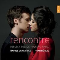 Produktbild: Rencontre/Debussy,Delage,Poulenc,Ravel