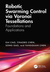 Produktbild: Robotic Swarming Control via Voronoi Tessellations