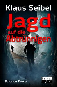 Produktbild: Jagd auf die Abtr&uuml;nnigen