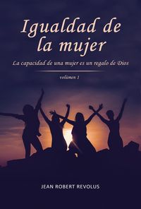 Produktbild: Igualdad de la Mujer (Volume, #1)