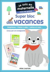 Produktbild: Je suis en maternelle - Super bloc des vacances - Chez les grands
