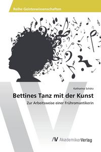 Produktbild: Bettines Tanz mit der Kunst