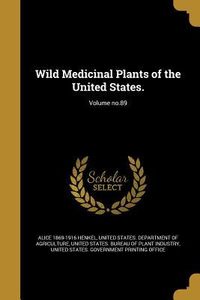 Produktbild: Wild Medicinal Plants of the United States.; Volume no.89