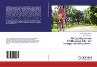 Produktbild: Air Quality in the Chittagong City: An Integrated Assessment