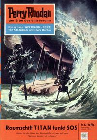 Produktbild: Perry Rhodan 42: Raumschiff TITAN funkt SOS