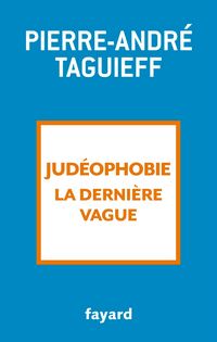 Produktbild: Jud&eacute;ophobie, la derni&egrave;re vague