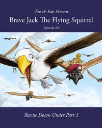 Produktbild: Brave Jack The Flying Squirrel (A Forest Animal Series, #4)
