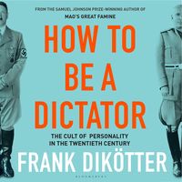 Produktbild: How to Be a Dictator