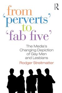 Produktbild: From Perverts to Fab Five
