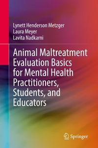 Produktbild: Animal Maltreatment Evaluation Basics for Mental Health Practitioners, Students, and Educators