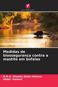 Produktbild: Medidas de biosseguran&ccedil;a contra a mastite em b&uacute;falas