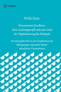 Produktbild: Procurement Excellence: Zum Leistungsprofil und zum Grad der Digitalisierung des Einkaufs