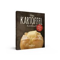 Das Kartoffel Kochbuch