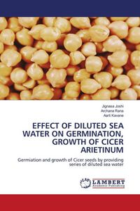 Produktbild: Effect Of Diluted Sea Water On Germination, Growth Of Cicer Arietinum