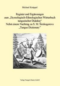 Produktbild: Register und Erg&auml;nzungen zum Etymologisch-Ethnologischen W&ouml;rterbuch tungusischer Dialekte