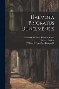 Produktbild: Halmota Prioratus Dunelmensis