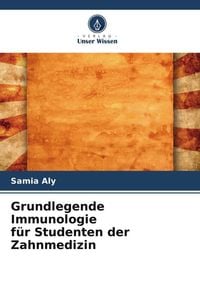 Produktbild: Grundlegende Immunologie f&uuml;r Studenten der Zahnmedizin