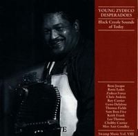 Produktbild: Young Zydeco Desperadoes (Black Creole Sounds Of T