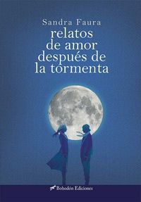 Produktbild: Relatos de amor despu&eacute;s de la tormenta