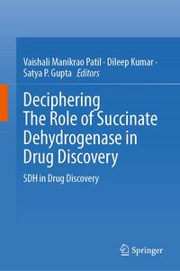 Produktbild: Deciphering The Role of Succinate Dehydrogenase in Drug Discovery