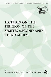Produktbild: Lectures on the Religion of the Semites (Second and Third Series)