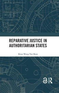 Produktbild: Reparative Justice in Authoritarian States