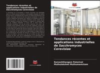 Produktbild: Tendances r&eacute;centes et applications industrielles de Sacchromyces Cerevisiae