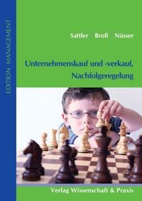 Produktbild: Unternehmenskauf und -verkauf, Nachfolgeregelung.