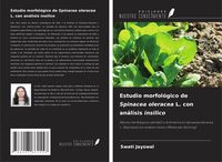 Produktbild: Estudio morfol&oacute;gico de Spinacea oleracea L. con an&aacute;lisis insilico